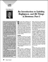 An Introduction to Liability, Negligence, and All Things In Between