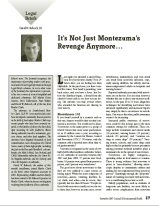 It’s Not Just Montezuma’s Revenge Anymore . . .